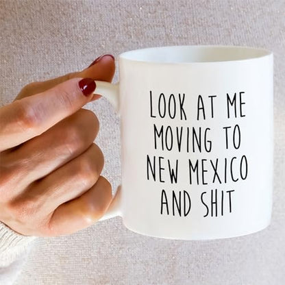 Funny for Moving to New Mexico Gift or | Ceramic Coffee Mug | 11 OZ