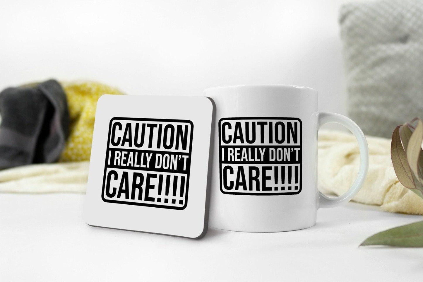 Caution I Really Dont Care!!!! - Funny Cermaic Novelty Mug & Coaster Coffee Tea Cup Gift