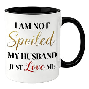 Birthday Gifts from Husband to Wife I Am Not | Ceramic Coffee Mug | 11 OZ