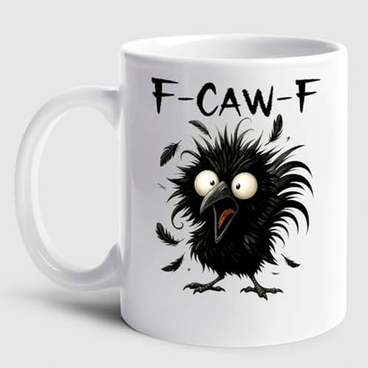Personalized FCAWF Crow Humor Accent Funny | Customised Coffee Mug | 11 OZ