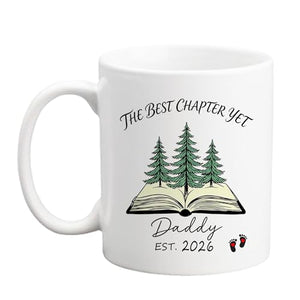 Daddy Est 2026 Gifts The Best Chapter Yet | Ceramic Coffee Mug | 11 OZ