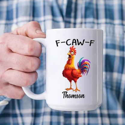 Personalized Name Caw F Chicken Accent Gift | Customised Coffee Mug | 11 OZ