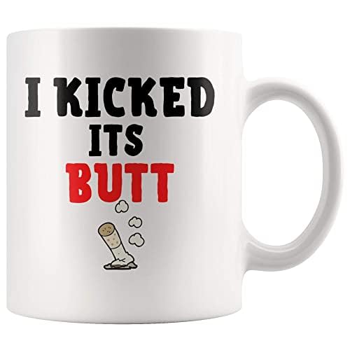 I Kicked Its Butt Quit Smoking Congratulations | Ceramic Coffee Mug | 11 OZ
