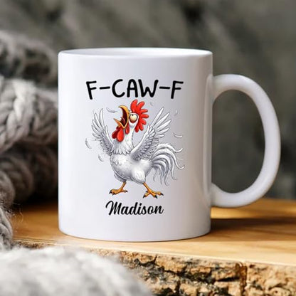 Custom Crazy Angry Chicken Rooster Caw-F 11 | Customised Coffee Mug | 11 OZ