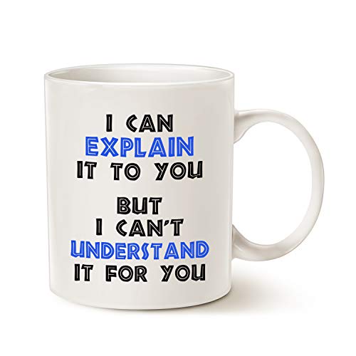 MAUAG Funny Engineer I Can Explain It to You | Ceramic Coffee Mug | 11 OZ