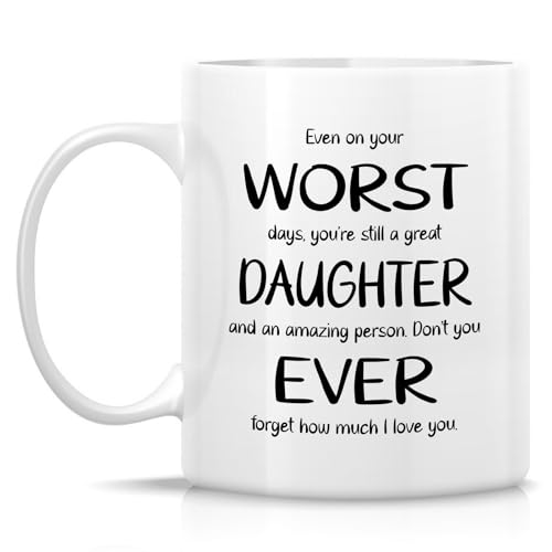 Funny Daughter Sarcastic Worst Ever or | Ceramic Coffee Mug | 11 OZ