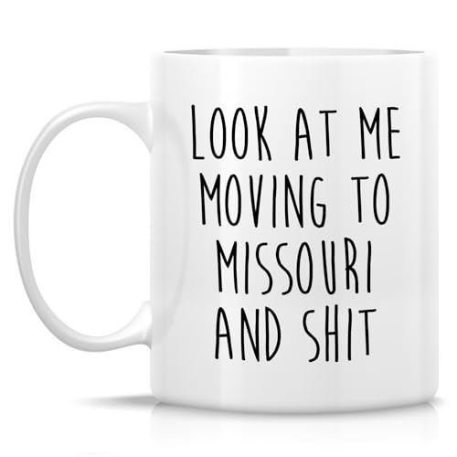 Funny for Moving to Missouri Gift Relocating | Ceramic Coffee Mug | 11 OZ