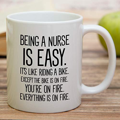Funny Being a Nurse is Easy Sarcasm | Ceramic Coffee Mug | 11 OZ