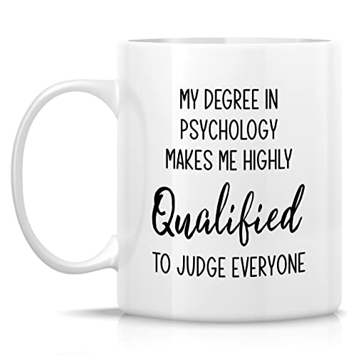 Funny My Degree In Psychology Highly Qualified | Ceramic Coffee Mug | 11 OZ