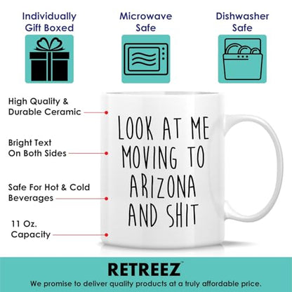 Funny for Moving to Arizona Gift Relocating | Ceramic Coffee Mug | 11 OZ