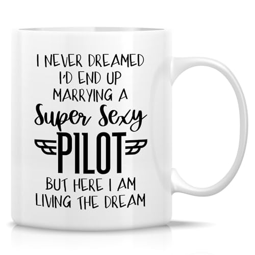 Funny for Pilot Wife Super Sexy Aviation | Ceramic Coffee Mug | 11 OZ