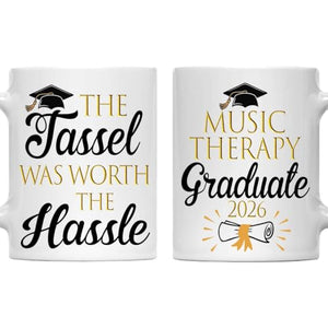 The Tassel Was Worth Hassle Music Therapy | Ceramic Coffee Mug | 11 OZ
