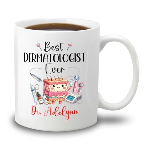 Best Dermatologist Ever Gift For | Customised Coffee Mug | 11 OZ