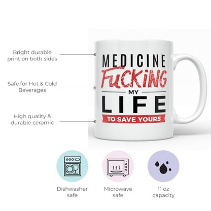 Fucking My Life Funny Gift For Medical Student | Ceramic Coffee Mug | 11 OZ