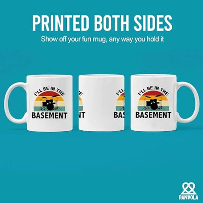 I ll Be In The Basement Drummers Gifts Drum | Ceramic Coffee Mug | 11 OZ