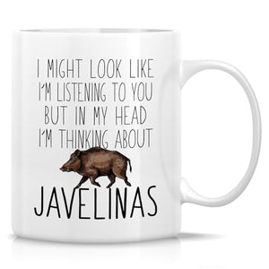 Funny Javelina Lover Thinking About Javelinas | Ceramic Coffee Mug | 11 OZ