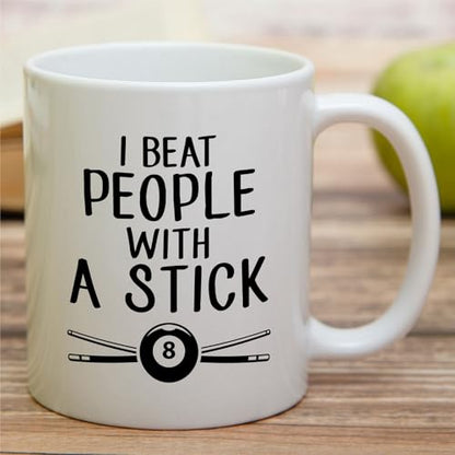 Funny Pool Player or Humorous Gift for | Ceramic Coffee Mug | 11 OZ