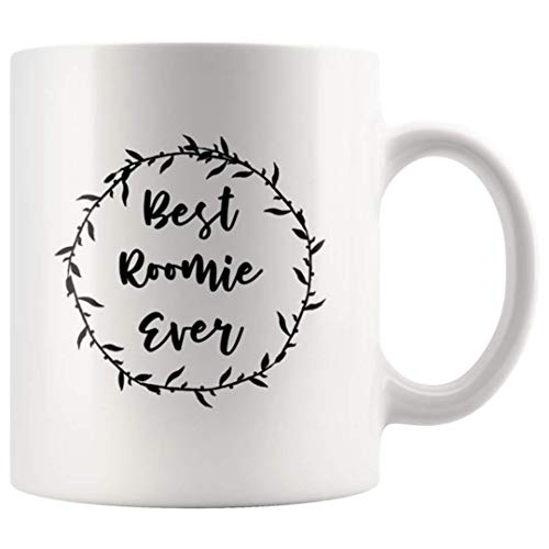 Best Roomie Ever Gifts For Roommate Birthday | Ceramic Coffee Mug | 11 OZ