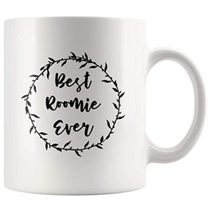 Best Roomie Ever Gifts For Roommate Birthday | Ceramic Coffee Mug | 11 OZ