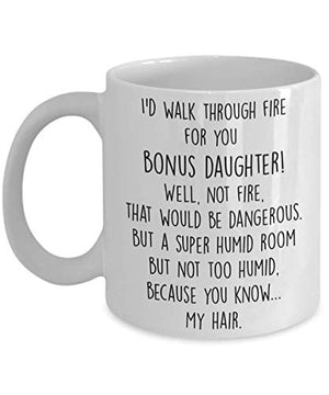 Birthday gifts for Bonus Daughter from Stepmom | Ceramic Coffee Mug | 11 OZ