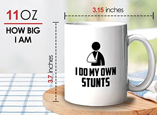 Get Well Gift I Do My Own Stunts Humorous for | Ceramic Coffee Mug | 11 OZ