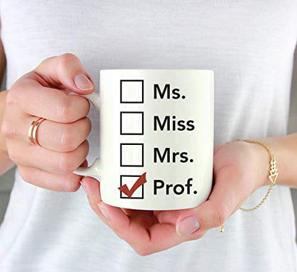 Graduation Gift Ms Miss Mrs Prof 1-Pack | Ceramic Coffee Mug | 11 OZ