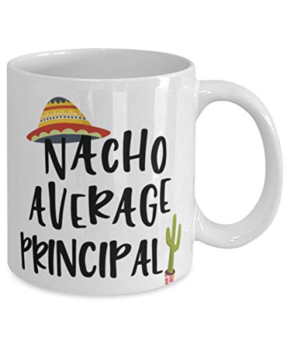 ODDITEES Funny Principal Nacho Average | Ceramic Coffee Mug | 11 OZ