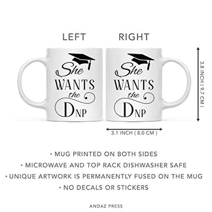 Graduation Gift She Wants The DNP 1-Pack | Ceramic Coffee Mug | 11 OZ