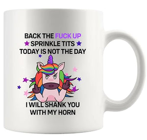 Back The Fuck Up Sarcastic Gifts Office | Ceramic Coffee Mug | 11 OZ