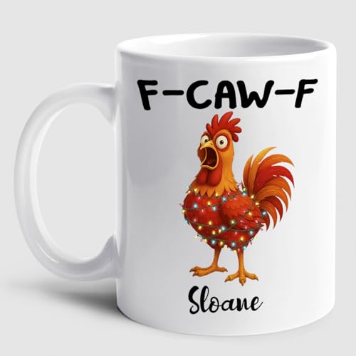 Caw F Chicken Humor Accent Custom Your Name | Customised Coffee Mug | 11 OZ