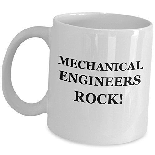 Mechanical Engineers Rock Funny Cute For | Ceramic Coffee Mug | 11 OZ