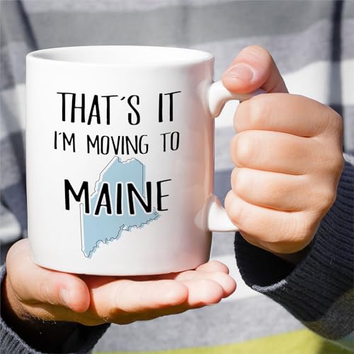 Funny That s it I m Moving to Maine Hello Pine | Ceramic Coffee Mug | 11 OZ