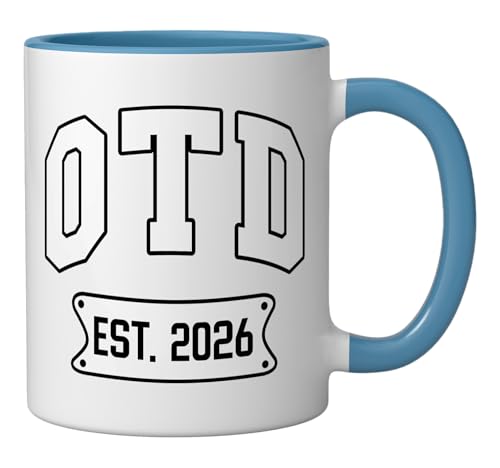 OTD Est 2026 Doctor of Occupational Therapy | Ceramic Coffee Mug | 11 OZ
