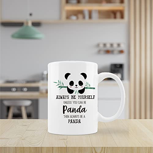 Funny Panda Inspirational Quote Always Be | Ceramic Coffee Mug | 11 OZ