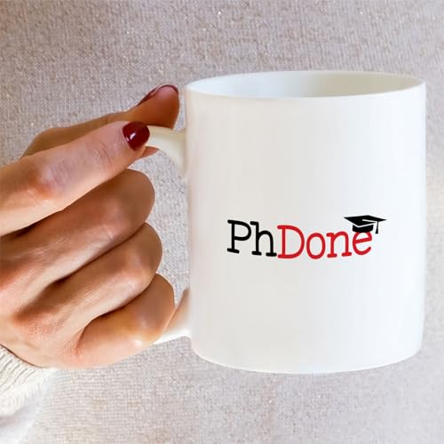 Funny PhD Graduation PhDone or Hilarious | Ceramic Coffee Mug | 11 OZ
