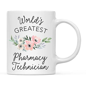 Gift for Women World s Greatest Pharmacy | Ceramic Coffee Mug | 11 OZ