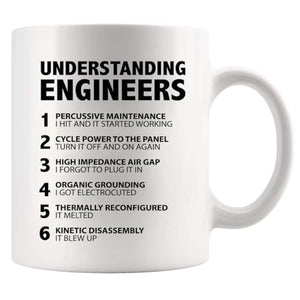 Understanding Engineers Funny Engineer Gifts | Ceramic Coffee Mug | 11 OZ