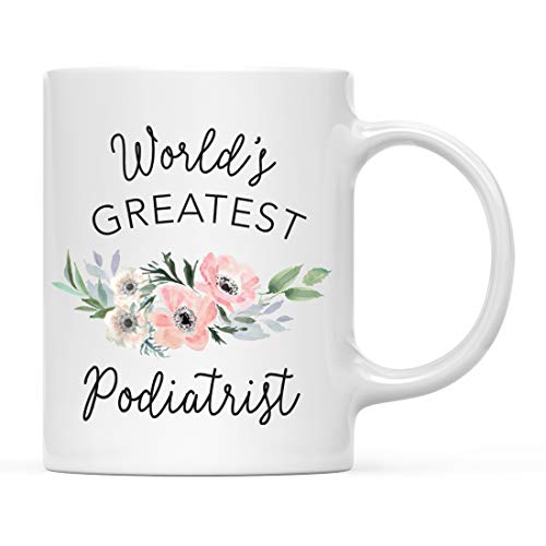 Gift for Women World s Greatest Podiatrist | Ceramic Coffee Mug | 11 OZ