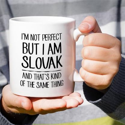 Funny Slovak I m Not Perfect But or Humorous | Ceramic Coffee Mug | 11 OZ