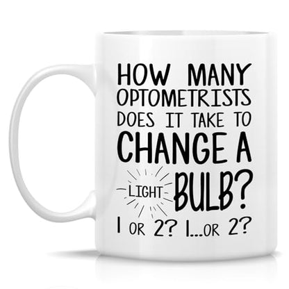 Funny Optometrist or Hilarious Gift for Eye | Ceramic Coffee Mug | 11 OZ