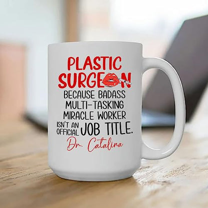 Personalized Name Plastic Surgeon Gift For | Customised Coffee Mug | 11 OZ