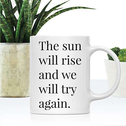 Motivational Inspirational Quote Gift The Sun | Ceramic Coffee Mug | 11 OZ