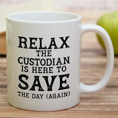 Funny for Custodian or Humorous Gift Janitors | Ceramic Coffee Mug | 11 OZ