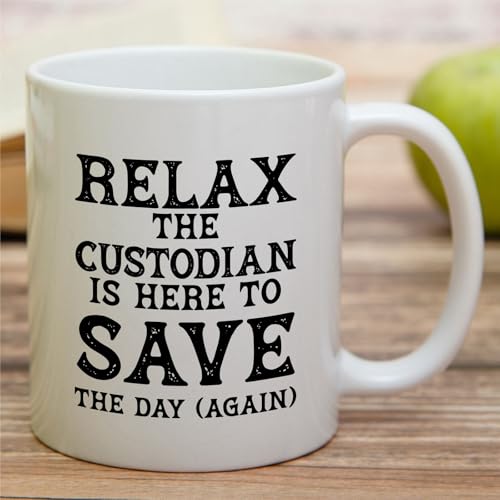 Funny for Custodian or Humorous Gift Janitors | Ceramic Coffee Mug | 11 OZ