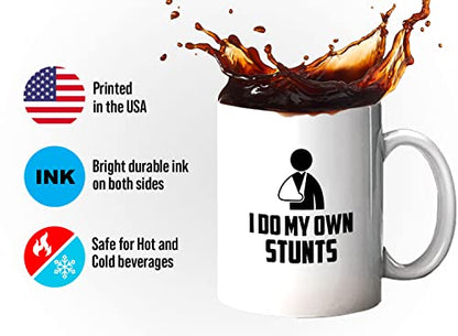 Get Well Gift I Do My Own Stunts Humorous for | Ceramic Coffee Mug | 11 OZ