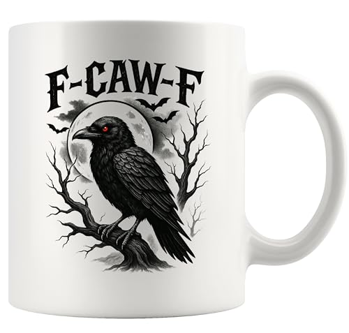 F-Caw-F Funny Crow Bird Lover Gifts Sarcastic | Ceramic Coffee Mug | 11 OZ