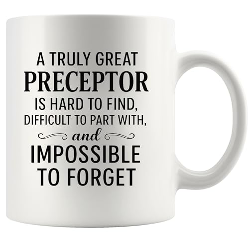 A Truly Great Preceptor Is Hard to Find Nurse | Ceramic Coffee Mug | 11 OZ