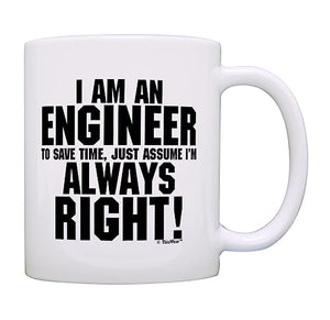 ThisWear Engineer Gift I m Save Time Assume | Ceramic Coffee Mug | 11 OZ