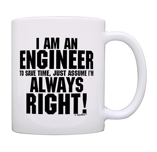 ThisWear Engineer Gift I m Save Time Assume | Ceramic Coffee Mug | 11 OZ