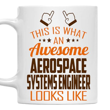 Awesome Aerospace Systems Engineer This Is | Ceramic Coffee Mug | 11 OZ